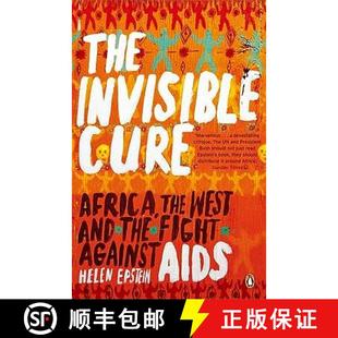【3-4周达】The Invisible Cure : Africa, the West and the Fight Against AIDS [9780141011059]