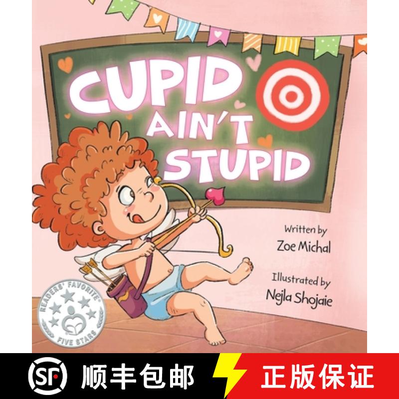 【3-4周达】Cupid Ain't Stupid: Cupid-in-Training [9798987511916]