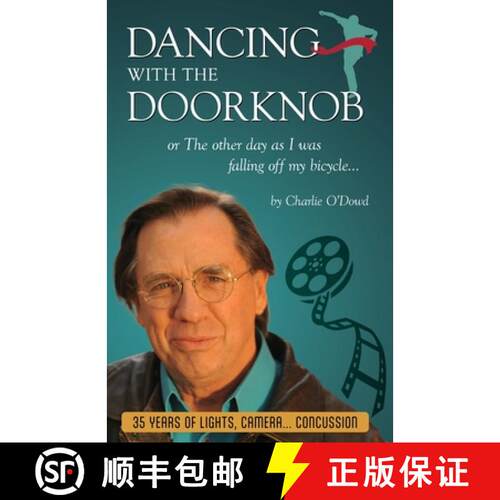 【3-4周达】Dancing With The Doorknob: or The other day as I was falling off my bicycle... [9798991654838]