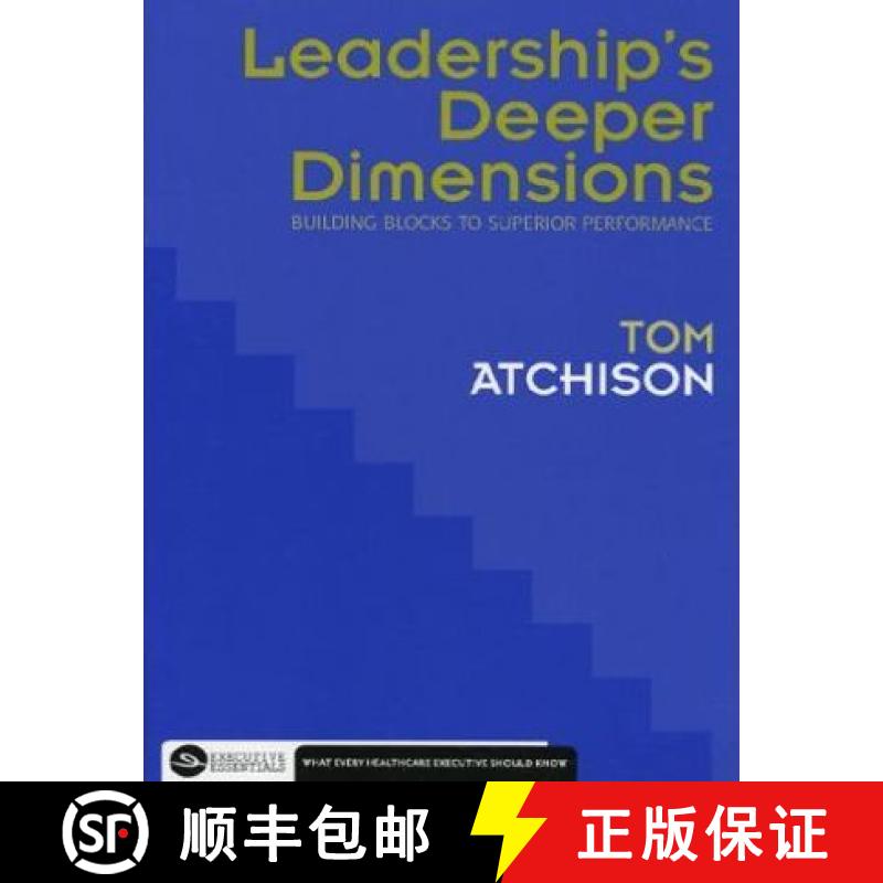 预订 Leadership's Deeper Dimensions: Building Blocks to Superior Performance [9781567932515]
