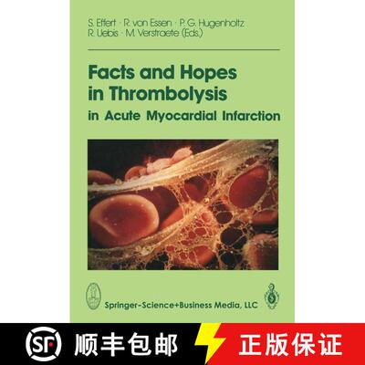 【3-4周达】Facts and Hopes in Thrombolysis in Acute Myocardial Infarction [9783662071762]