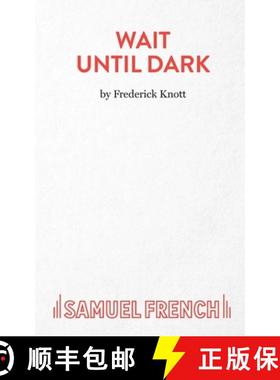 【3-4周达】Wait Until Dark: a Play [9780573010507]