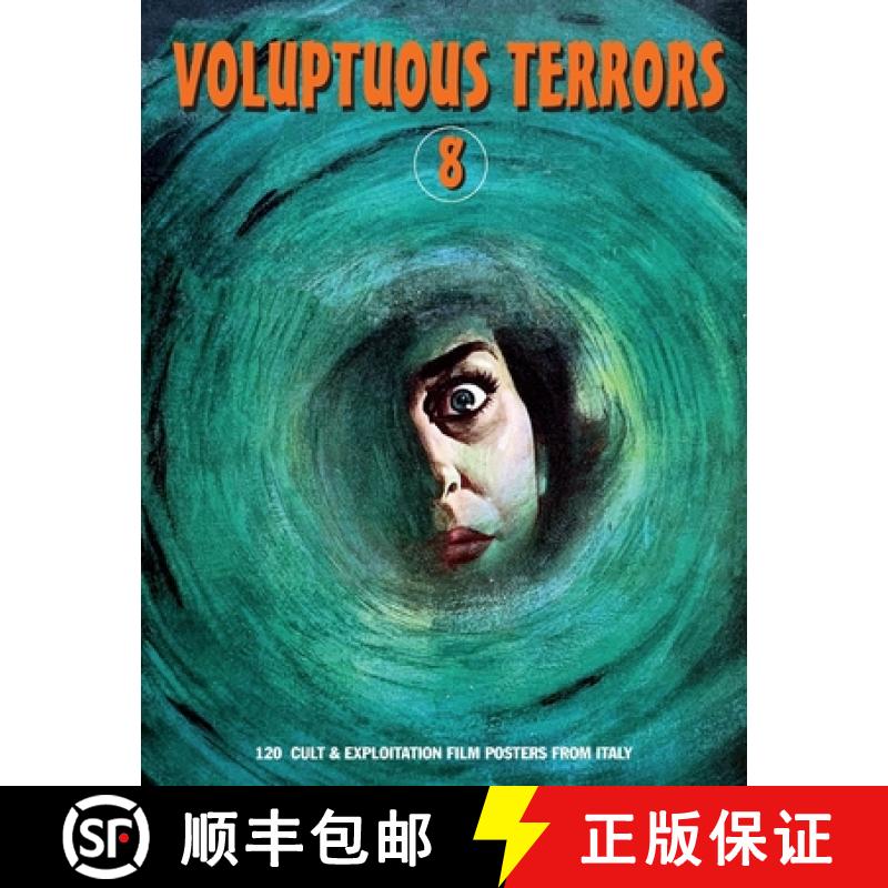 【2-3周达】Voluptuous Terrors, Volume 8: 120 Cult & Exploitation Film Posters From Italy [9781917285223]