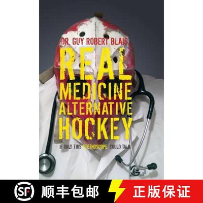 【3-4周达】Real Medicine Alternative Hockey: If Only This Stethoscope Could Talk [9781773700205]
