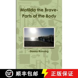 Matilda the Body 9781387800797 3周达 Parts Brave