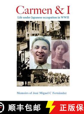 【3-4周达】Carmen & I: Life under Japanese occupation in WWII [9780994220202]