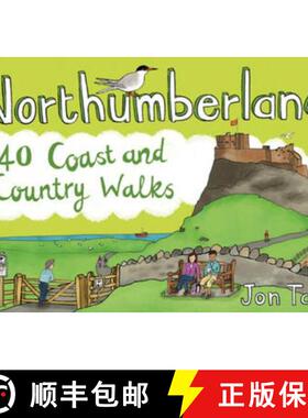 【3-4周达】Northumberland: 40 Coast and Country Walks [9781907025310]