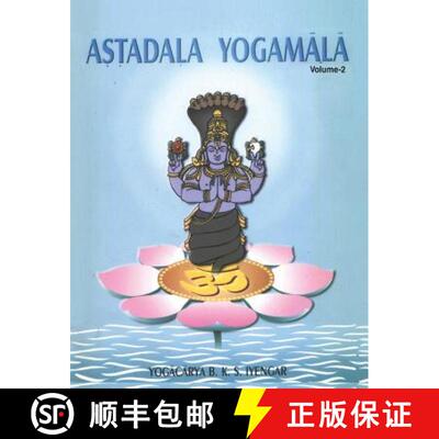 【3-4周达】Astadala Yogamala Vol.2 the Collected Works of B.K.S. Iyengar [9788177641783]