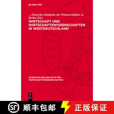 预订 Wirtschaft Und Wirtschaftswissenschaften in Westdeutschland: Protokoll Der Konferenz Des Institu... [9783112739662]