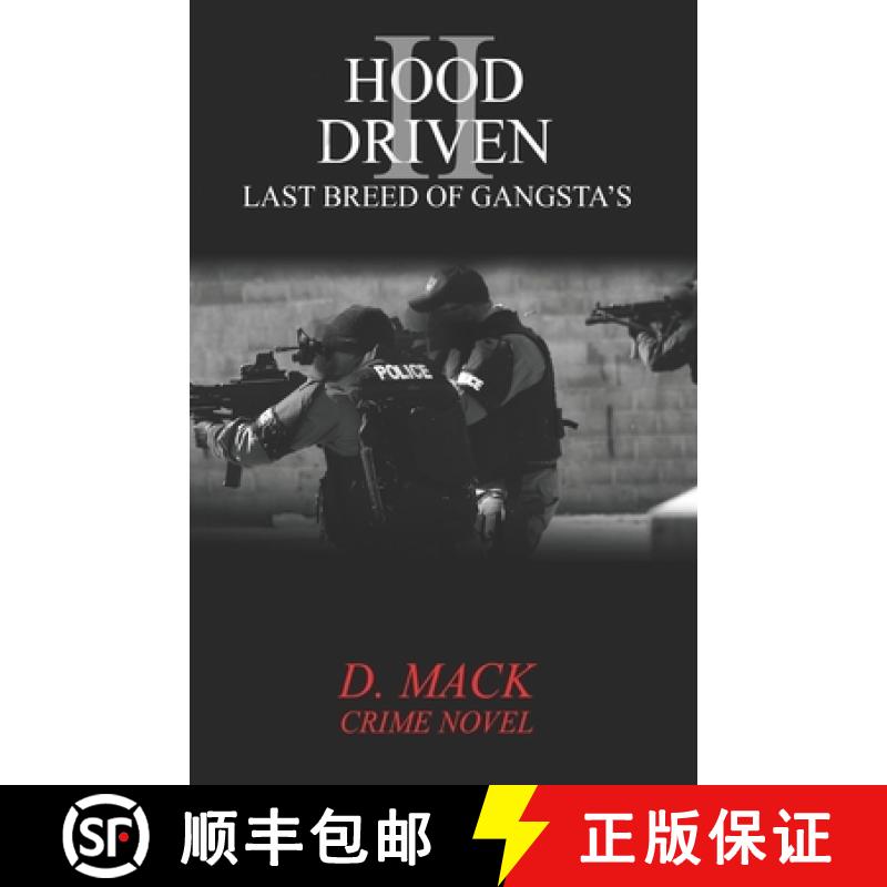 【2-3周达】Hood Driven II: Last Breed of Gansta's [9780615437675]