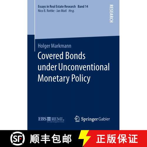 【3-4周达】精装 Covered Bonds under Unconventional Monetary Policy (1st ed. 2018) [9783658209742]