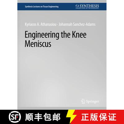 【3-4周达】Engineering the Knee Meniscus [9783031014482]