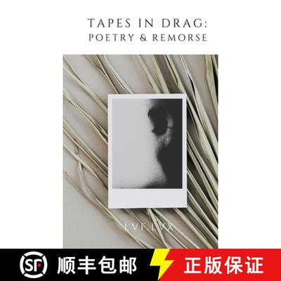 【3-4周达】Tapes in Drag: Poetry & Remorse [9798990821200]