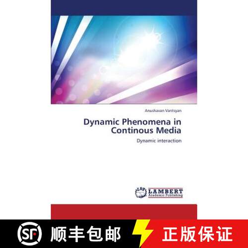 预订 Dynamic Phenomena in Continous Media [9783659377488]