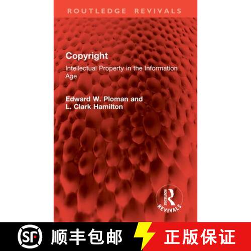 【3-4周达】Copyright: Intellectual Property in the Information Age [9781032858241]