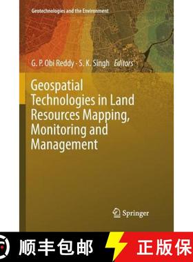 【3-4周达】Geospatial Technologies in Land Resources Mapping, Monitoring and Management [9783030087708]