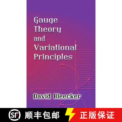 预订 Gauge Theory and Variational Principles [9780486445465]