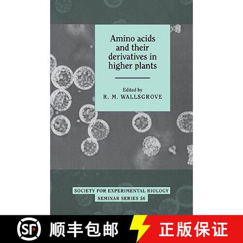 【3-4周达】Amino Acids and their Derivatives in Higher Plants: - Amino Acids and their Derivatives in... [9780521050517]