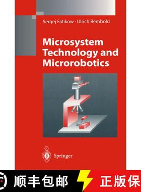 【3-4周达】Microsystem Technology and Microrobotics [9783642082320]