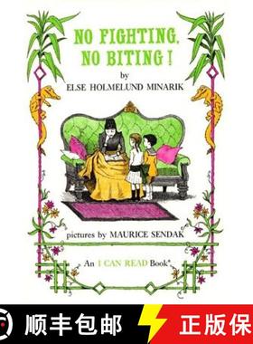 【3-4周达】No Fighting, No Biting! (An I Can Read Book, Level 2) [9780064440158]