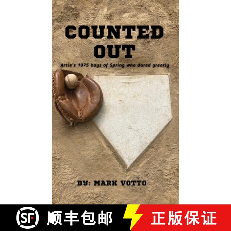 【3-4周达】Counted Out: Artie's 1975 boys of Spring who dared greatly [9798218439194]