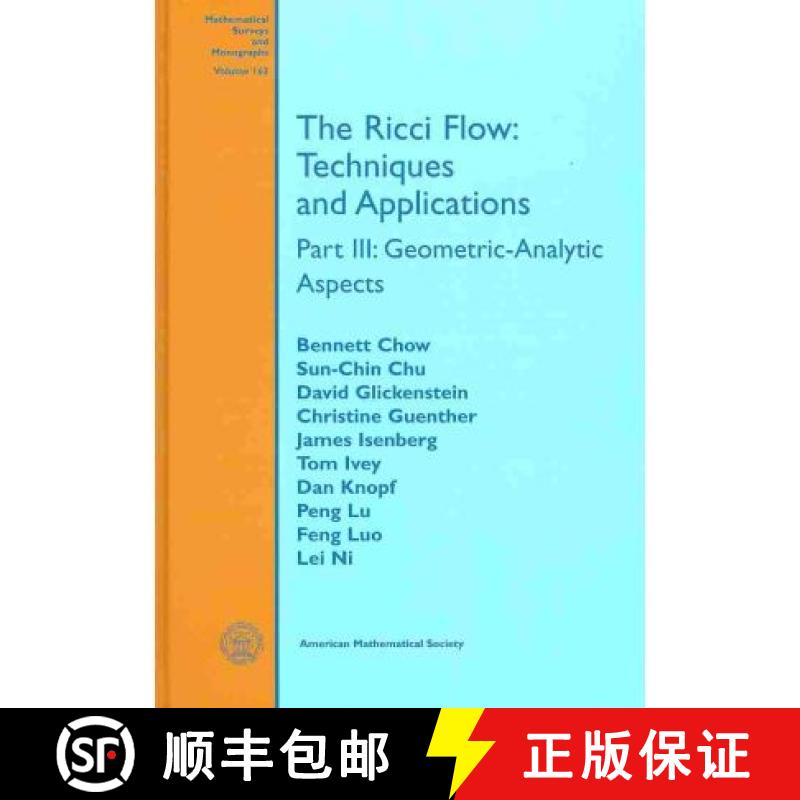 【3-4周达】The Ricci Flow: Techniques and Applications: Geometric-analytic Aspects (Mathematical Surv... [9780821846612]