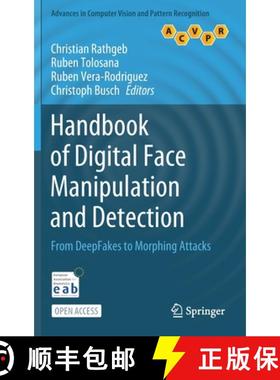 【3-4周达】Handbook of Digital Face Manipulation and Detection : From DeepFakes to Morphing Attacks [9783030876630]