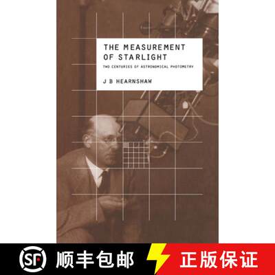 【3-4周达】The Measurement of Starlight: Two Centuries of Astronomical Photometry [9780521018289]