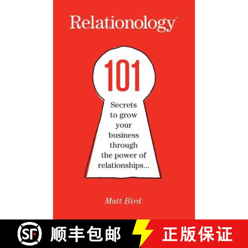 【3-4周达】Relationology: 101 Secrets to grow your business through the power of relationships [9781783064779]