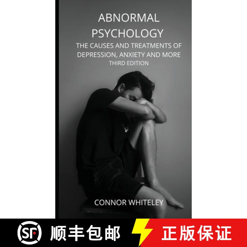 【3-4周达】Abnormal Psychology: The Causes and Treatments of Depression, Anxiety and More Third Edition [9781914081316]