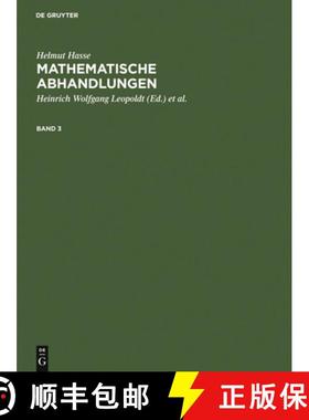 预订 Hasse, Helmut; Leopoldt, Heinrich Wolfgang; Roquette, Peter: Mathematische Abhandlungen. 3 [9783110046762]
