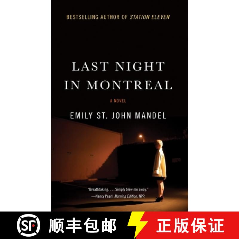 【3-4周达】Last Night in Montreal [9781101911952]