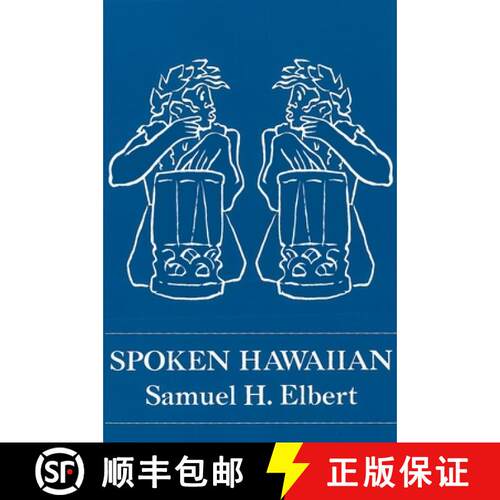 【3-4周达】精装 Elbert: Spoken Hawaiian [9780824859077]