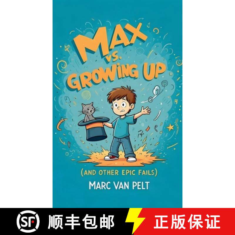 预订 Max vs Growing Up (And Other Epic Fails) [9798227733504]