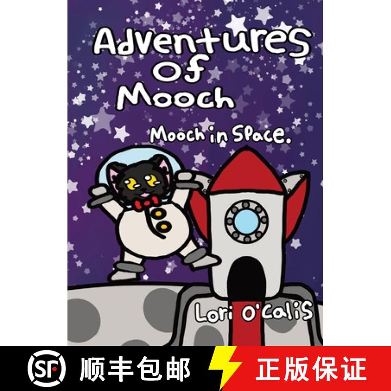 【2-3周达】Adventures Of Mooch: Mooch In Space [9798218282752]