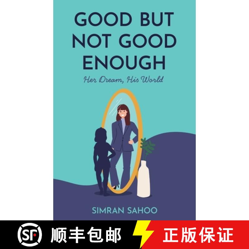 【3-4周达】Good but Not Good Enough [9798889267621]