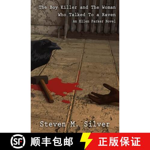 【3-4周达】The Boy Killer and the Woman Who Talked to a Raven: An Ellen Parker Novel [9781735205175]