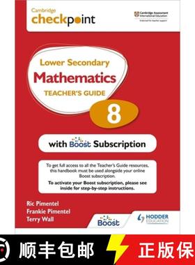 【3-4周达】Cambridge Checkpoint Lower Secondary Mathematics Teacher's Guide 8 with Boost Subscription... [9781398300736]