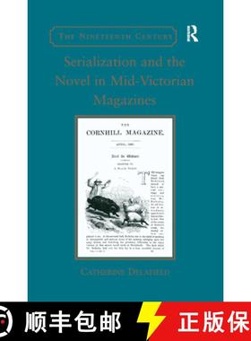 【3-4周达】Serialization and the Novel in Mid-Victorian Magazines [9780367880903]