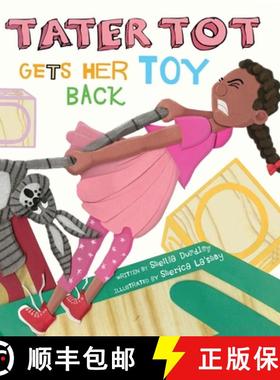 【3-4周达】Tater Tot Gets Her Toy Back [9798869203717]