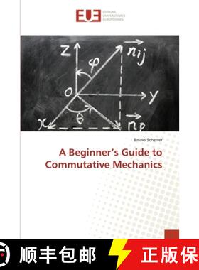 预订 A Beginner's Guide to Commutative Mechanics [9783639544244]
