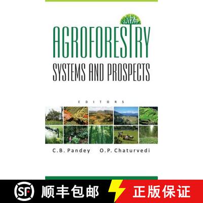 【3-4周达】Agroforestry: Systems and Prospects: Systems and Prospects [9789381450970]