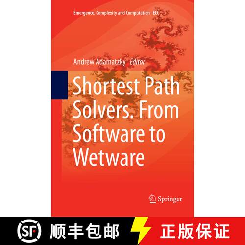 【3-4周达】Shortest Path Solvers. From Software to Wetware (Softcover reprint of the original 1st ed.... [9783030084738]