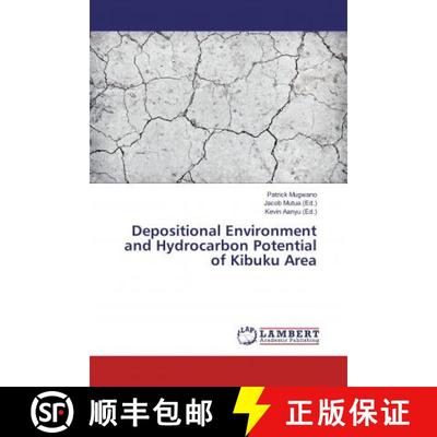 预订 Depositional Environment and Hydrocarbon Potential of Kibuku Area [9783330337015]