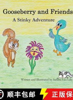 【3-4周达】Gooseberry and Friends: A Stinky Adventure [9798985689600]