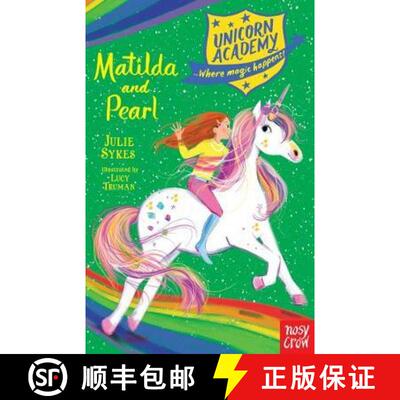 Unicorn Academy: Matilda and Pearl [9781788004633]