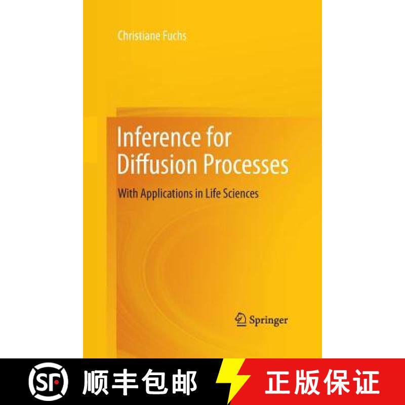 【3-4周达】Inference for Diffusion Processes : With Applications in Life Sciences [9783642430176]