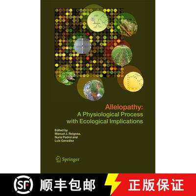 【3-4周达】Allelopathy: A Physiological Process with Ecological Implications [9789048170951]