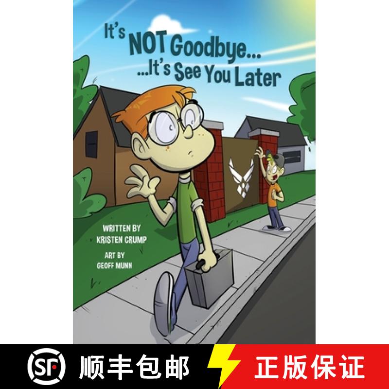 【3-4周达】It's Not Goodbye It's See You Later [9798992703078]