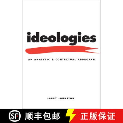 【3-4周达】Ideologies: An Analytic and Contextual Approach (Revised) [9781442600348]